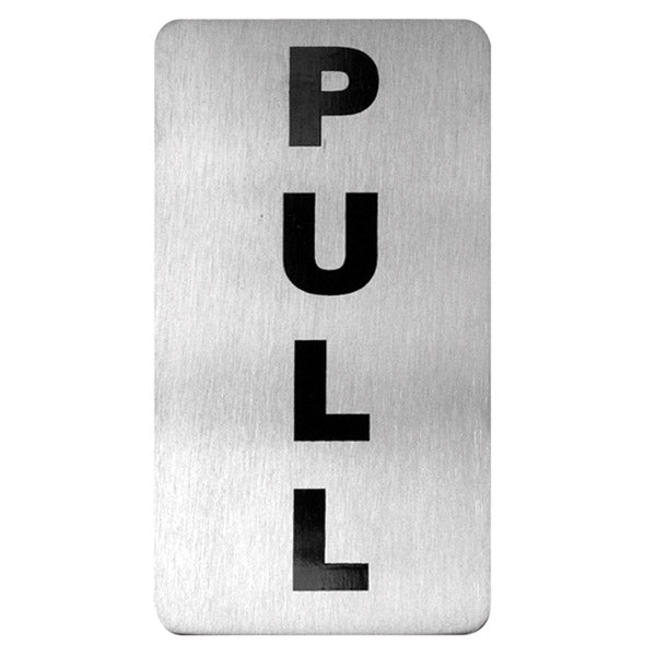 Pull Wall Sign - 110 x 60mm from TheFlyingFork. Sold in boxes of 1. Hospitality quality at wholesale price with The Flying Fork!